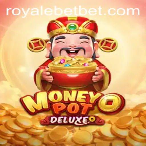 MoneyPotDELUXE: An Exciting Gamble with ROYALE BET